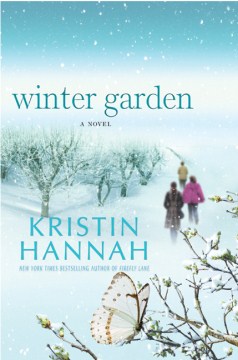 Winter Garden, by Kristin Hannah