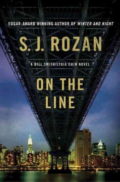 On the line [a Bill Smith/Lydia Chin novel] S.J. Rozan