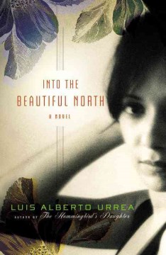 路易斯·阿尔贝托·乌雷亚的《走进美丽的北方》