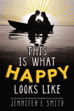This Is What Happy Looks Like, book cover