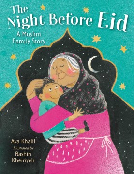 The Night Before Eid by Aya Khalil