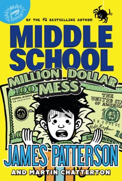 Million Dollar Mess by James Patterson and Martin Chatterton