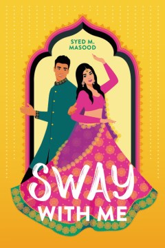 Sway With Me by Sye M. Masood