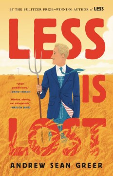 Less is lost by Andrew Sean Greer.