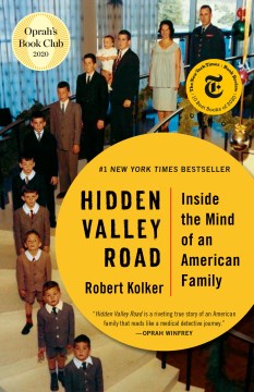 “Hidden Valley Road” – Robert Kolker