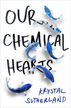 Our Chemical Hearts, book cover