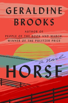 Horse by Geraldine Brooks.