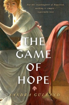 The Game of Hope by Sandra Gulland