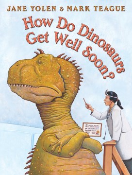 ¿Cómo se recuperan los dinosaurios pronto ?, portada del libro