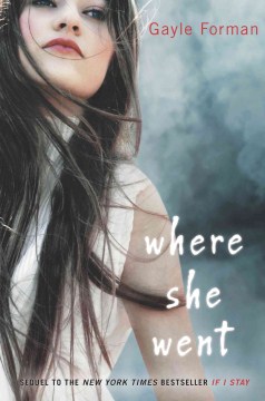Where She Went, book cover