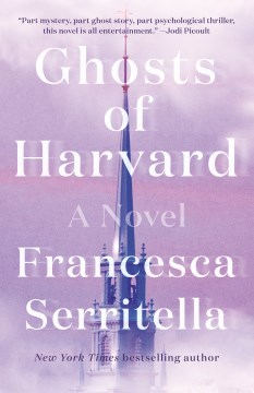 "Ghosts of Harvard" - Francesca Serritella