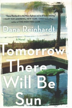 Tomorrow There Will be Sun By Dana Reinhardt