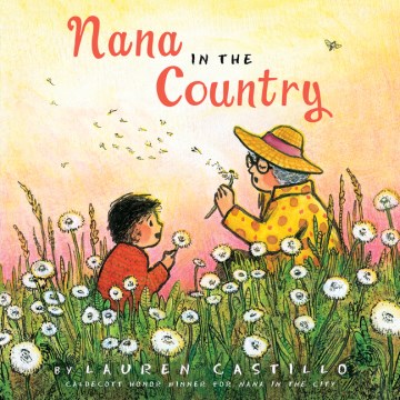 Nana In the Country by by Lauren Castillo