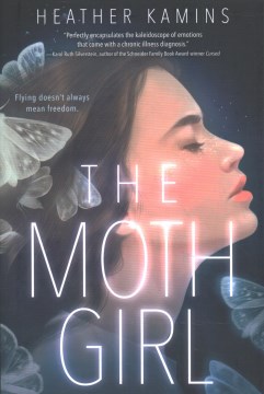 The moth girl / Heather Kamins