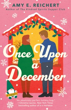 Once upon a December by Amy Reichert