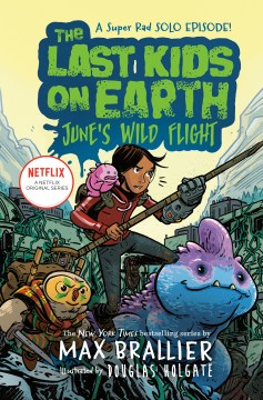 Last Kids on Earth: June's Wild Flight, bìa sách