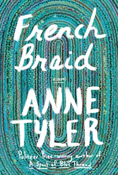 French braid / Anne Tyler.