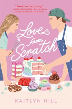 Love from scratch by Kaitlyn Hill.