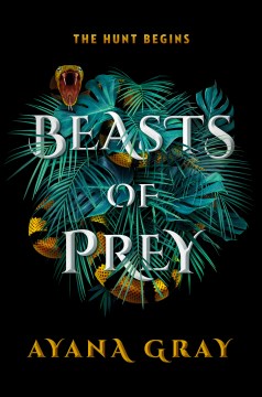 Beasts of Prey / Ayana Gray