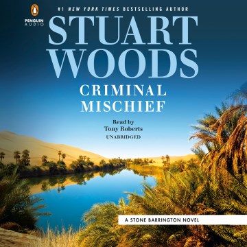 Criminal mischief by Stuart Woods.