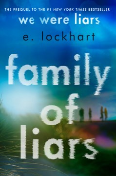 Family of liars by E. Lockhart.
