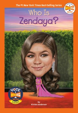 Who Is Zendaya? by by Kirsten Anderson