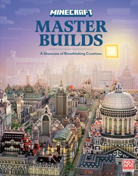 Minecraft Master Builds by by Tom Stone