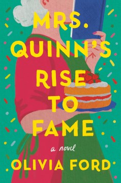 Mrs. Quinn's Rise to Fame by Ford, Olivia