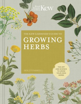 The Kew Gardener's Guide to Growing Herbs , book cover