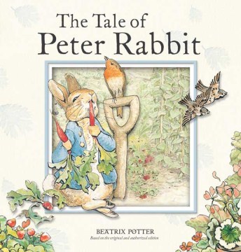 The tale of Peter Rabbit / from the story by Beatrix Potter.