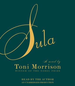 Sula [compact Disc] by by Toni Morrison