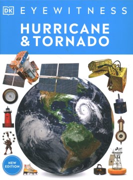 Hurricane & Tornado by Written by Jack Challoner