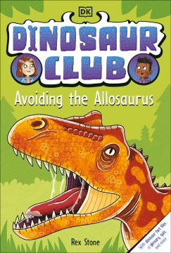 Avoiding the Allosaurus by Written by Rex Stone