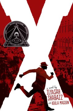 X: A Novel by Ilyasah Shabazz