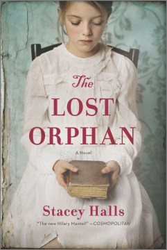 "Lost Orphan" - Stacey Halls