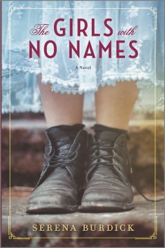 The Girls With No Names by Serena Burdick