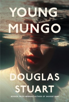 Young Mungo, by Douglas Stuart