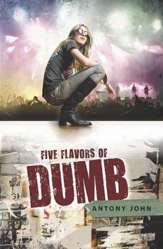 Five Flavors of Dumb, book cover
