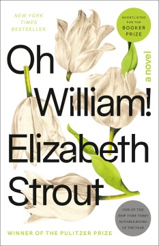 Oh William! (Amgash #3), Elizabeth Strout