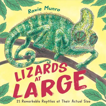 Lizards At Large by Roxie Munro