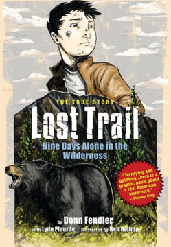 Lost Trail - Nine Days Alone In the Wilderness by by Donn Fendler With Lynn Plourde