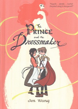 cover of the prince and the dressmaker, a girl and prince stand in front of each other, the girl is measuring the prince