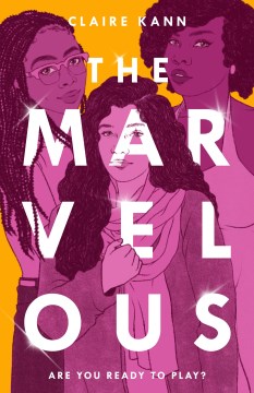The Marvelous / Claire Kann