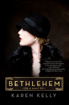 Bethlehem, Karen Kelly