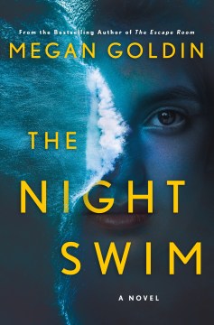Night Swim By Megan Goldin