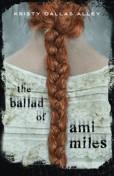 阿米·迈尔斯（Ami Miles）的民谣，书籍封面