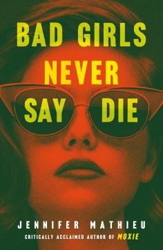 Bad Girls Never Say Die, portada del libro
