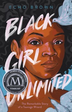 Black Girl Unlimited by Echo Brown