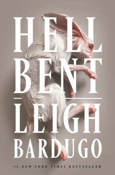 Hell Bent, by Leigh Bardugo