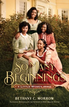 So many beginnings : a Little Women remix